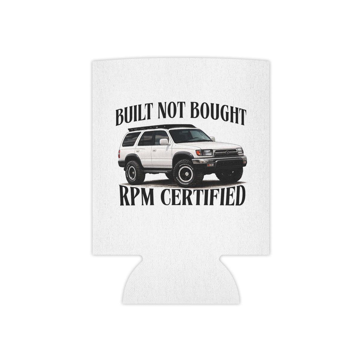 Can Cooler — "Built Not Bought" RPM Certified